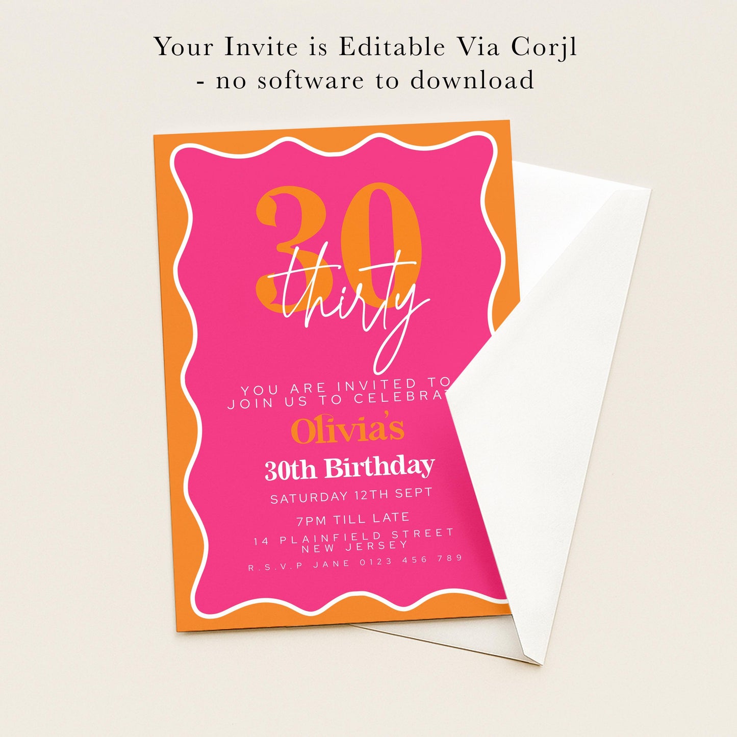 The image is a 30th birthday invitation for a person named Olivia, which is editable via Corjl. The invitation is not available for download and does not include any software.
