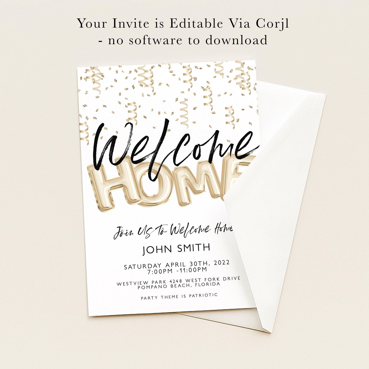 The image is a welcome home invitation card with a gold and white color scheme. The text invites guests to a party theme, specifically patriotic, and provides details about the event, including the date, time, location, and transportation.