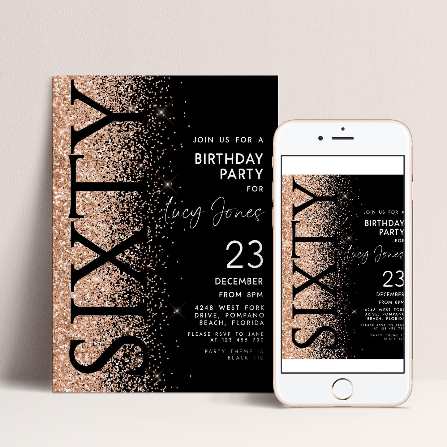a birthday party invitation for a 60th birthday celebration. The invitation has a black background with gold glitter and the word "SIXTY" prominently displayed. The text invites guests to a birthday party for Lucy Jones and provides details about the event, including the date, time, location, and party theme.
