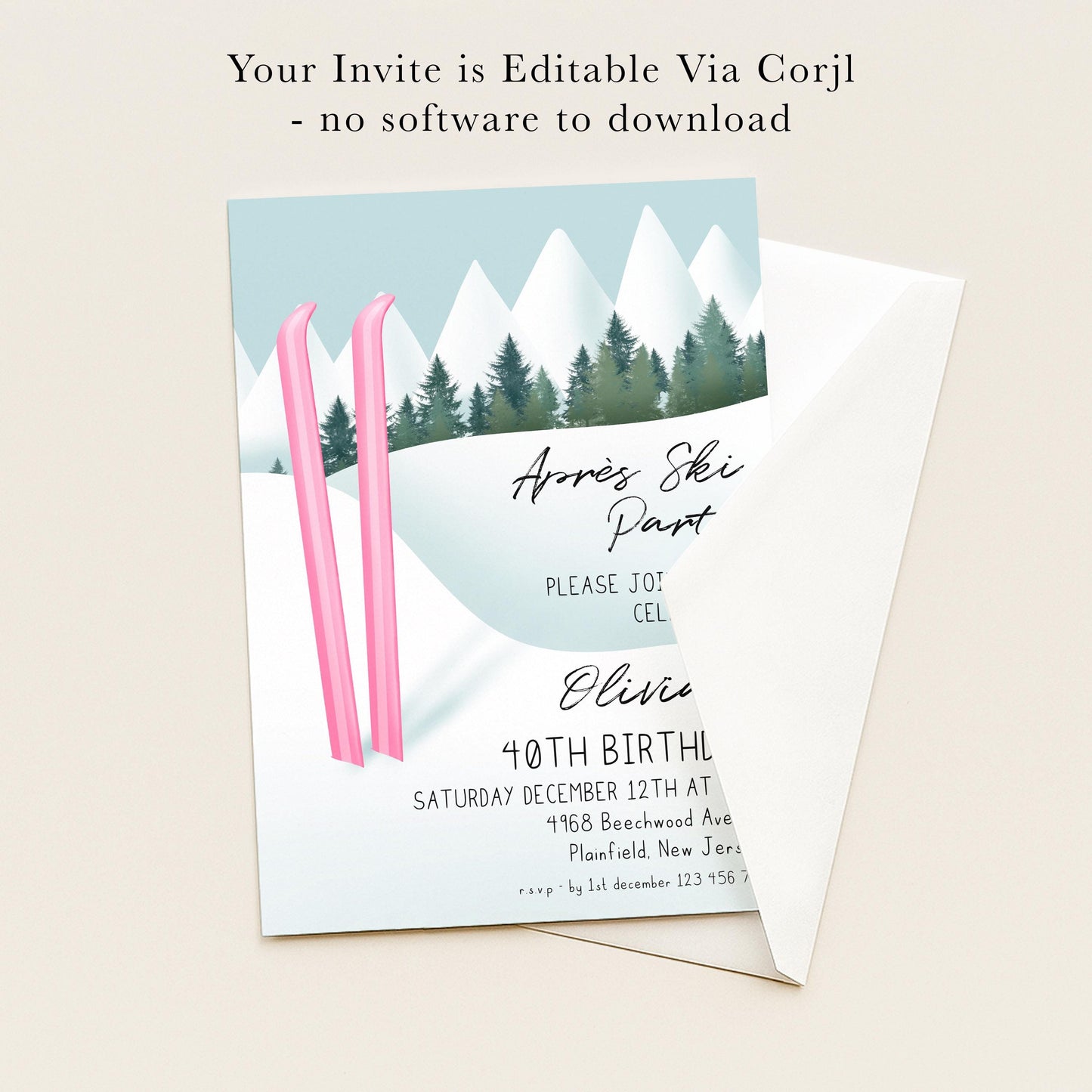 The image is a birthday invitation for a 40th celebration, featuring a snowy mountain landscape with pink skis. The invitation is editable via a computer and does not require any software to download.