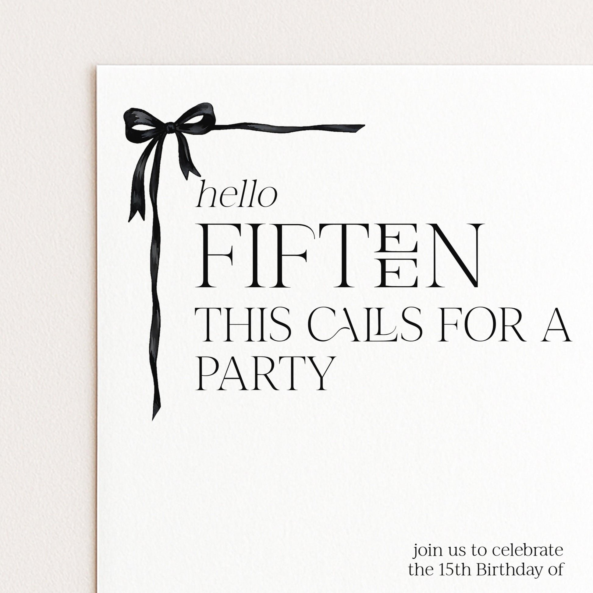 15th Birthday Invitation Girl, Hello Fifteen Party Invite, Printable Bow Birthday Invite, Editable Corjl Template