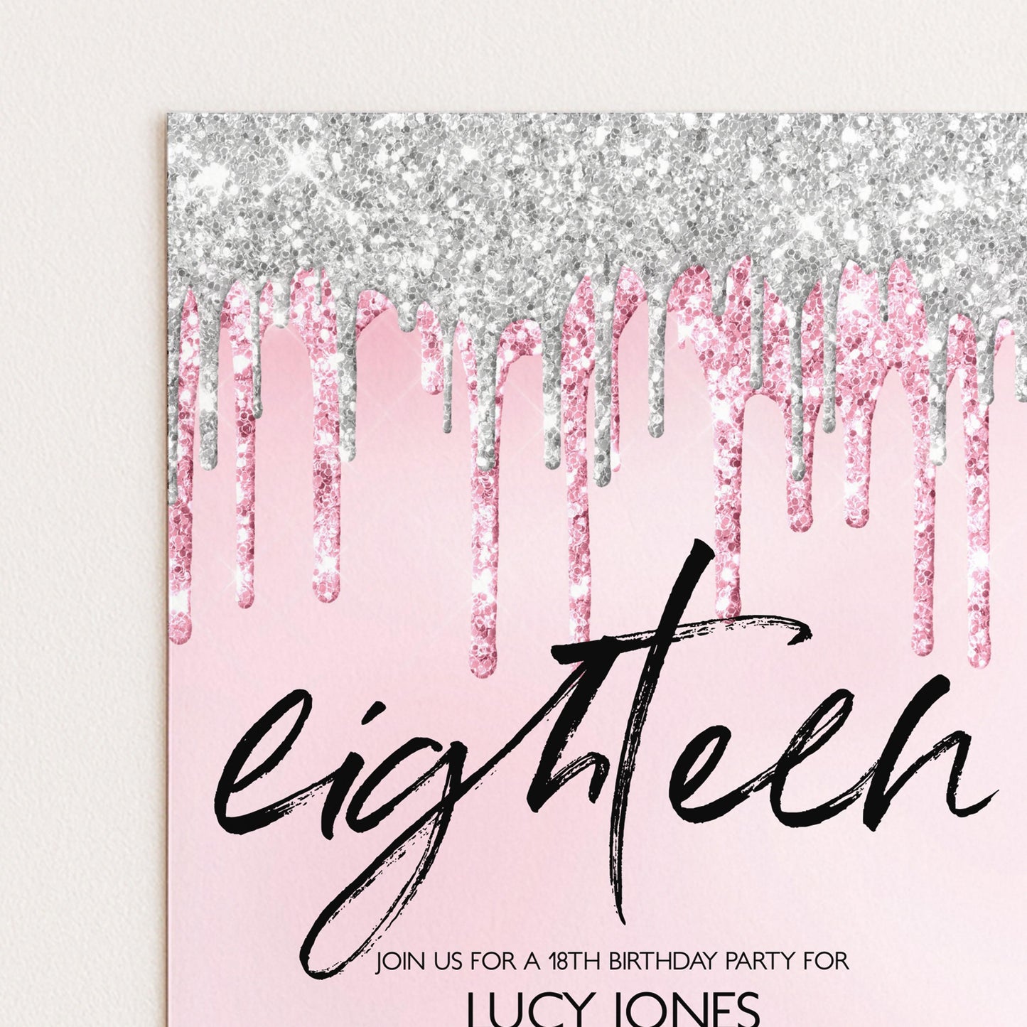 The image is a pink invitation card for a 18th birthday party, featuring a glittery pink and silver design with the text "eighthteen" prominently displayed.