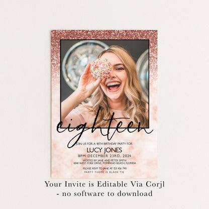 Editable 18th Birthday party Invitation Add Photo 18th Invite Rose Gold Glitter Marble Instant Download Editable template Corjl Invitation