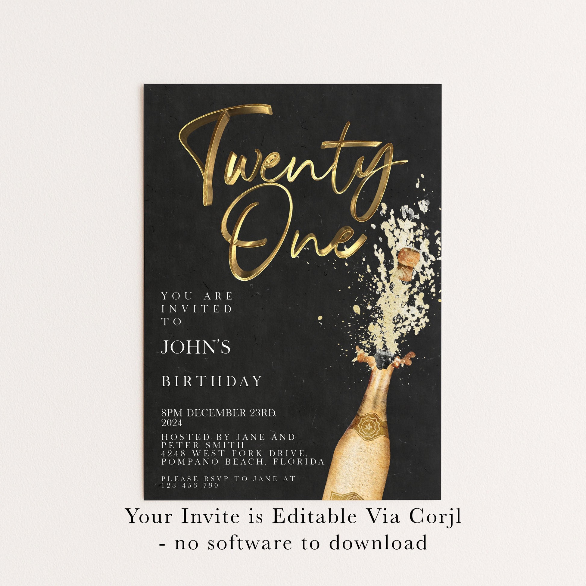 The image is a birthday invitation for John's twenty-one birthday party. It features a champagne bottle with a champagne pop, and the text is in a cursive font.