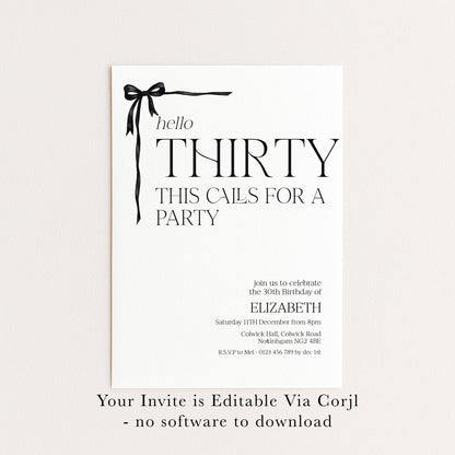 30th Birthday Invitation Woman, Hello Thirty Party Invite, Bow Birthday Invite, Editable Corjl Template