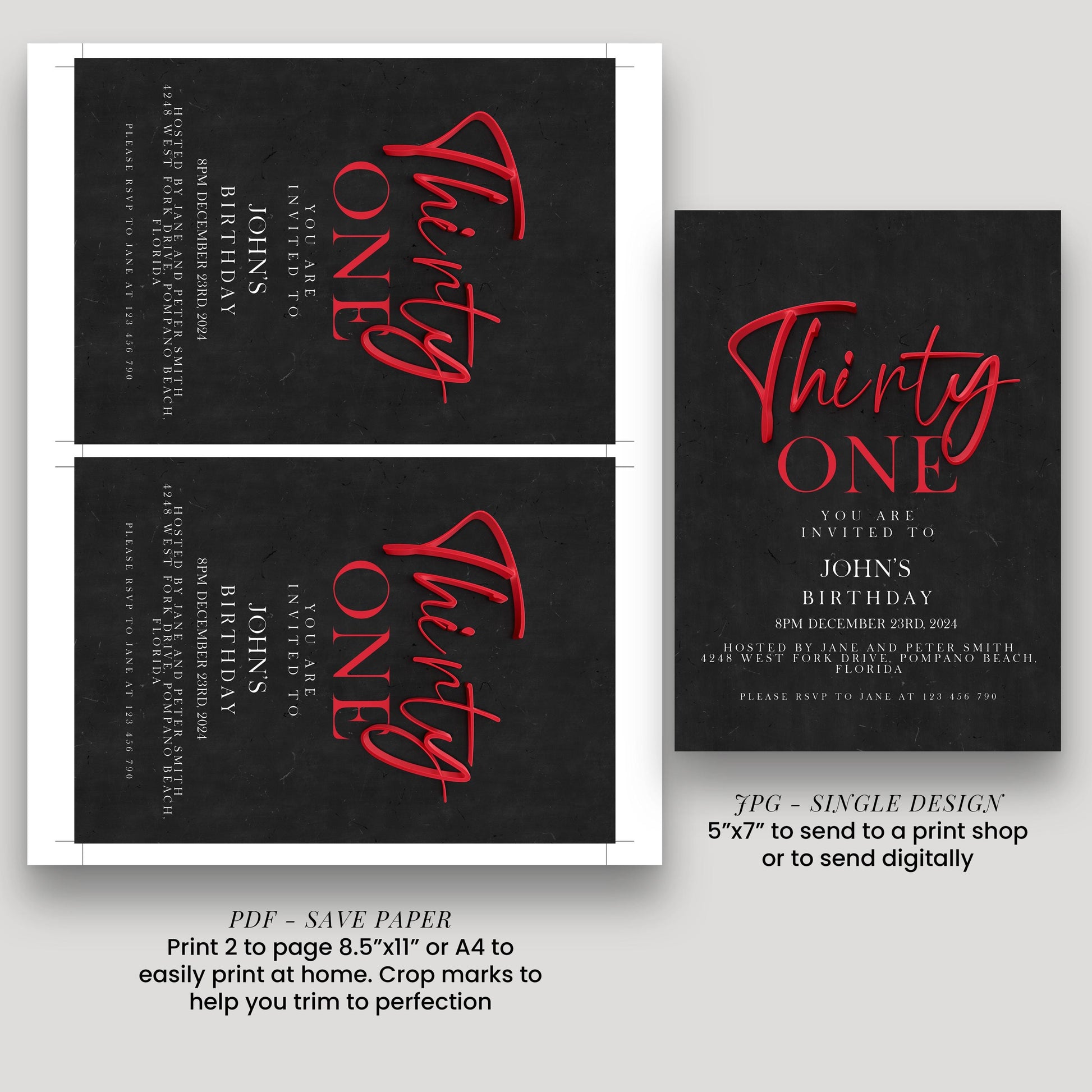 The image is a birthday invitation for John's 30th birthday. It features a black background with red text and includes a save paper option for printing 2 pages, a 5"x7" to send to a print shop, or to send digitally.