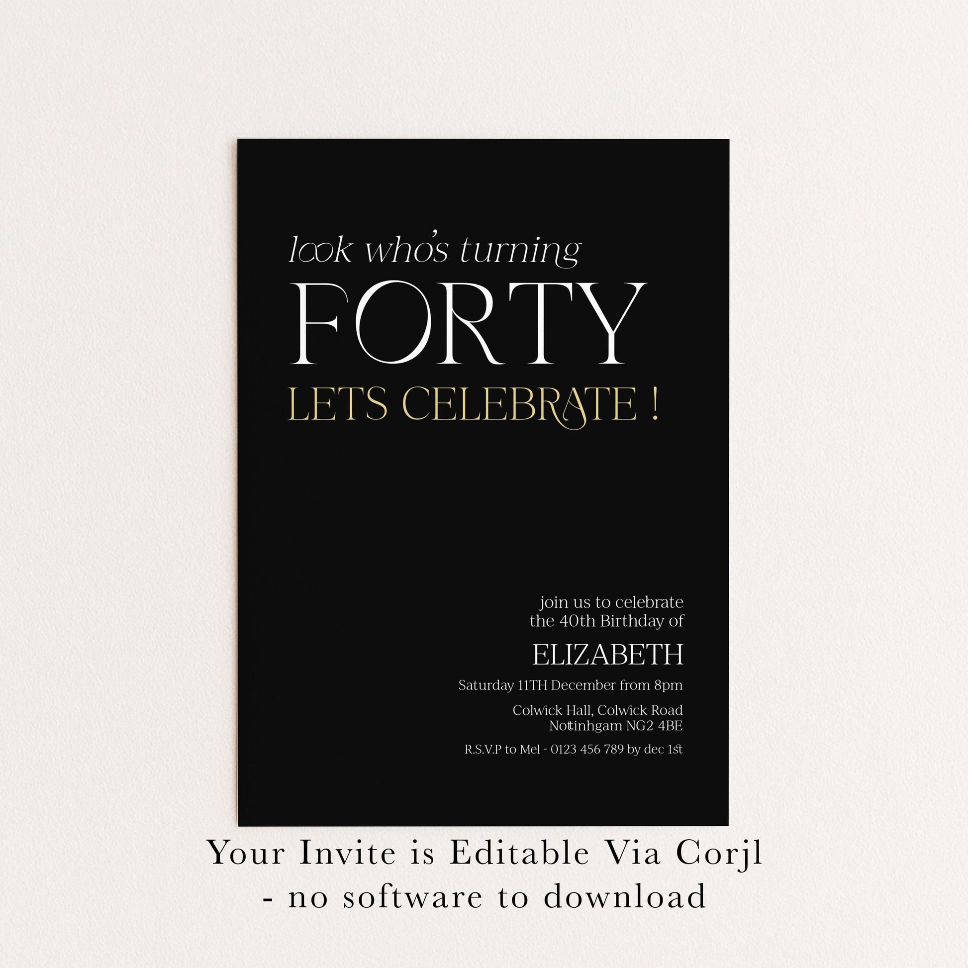 40th Birthday Invitation Woman, Look Who’s Turning Forty Invite, Black Gold Birthday Invite, Editable Corjl Template