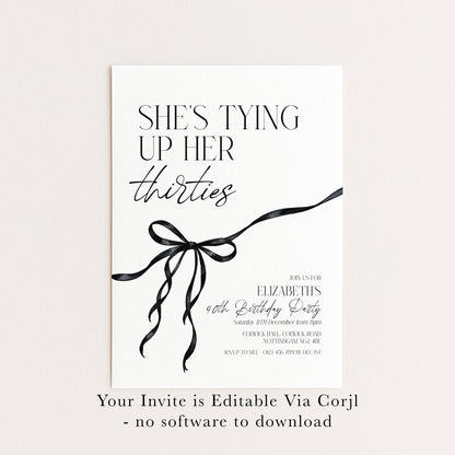 40th Birthday Invitation, Editable Tying Up Her Thirties Invite, Women's Adult Invitation Template, Black Bow Birthday Printable Template