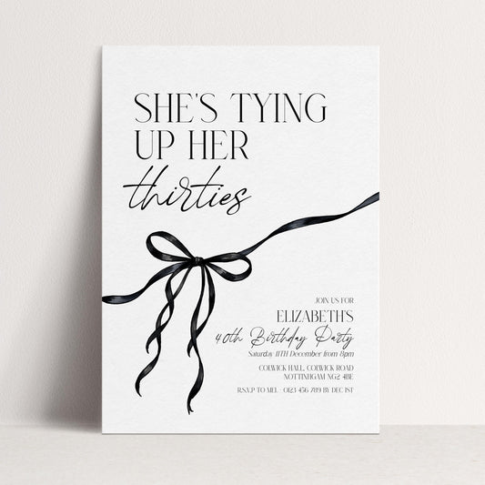 40th Birthday Invitation, Editable Tying Up Her Thirties Invite, Women's Adult Invitation Template, Black Bow Birthday Printable Template