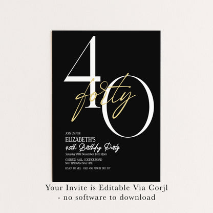 40th Birthday Invitation Woman, Black Gold Milestone Birthday Invite, Elegant 40 Party Invite, Modern Editable Corjl Template