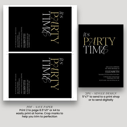 40th Birthday Invitation Woman, It’s Party Time Invite, Black Gold Birthday Invite, Modern Editable Corjl Template