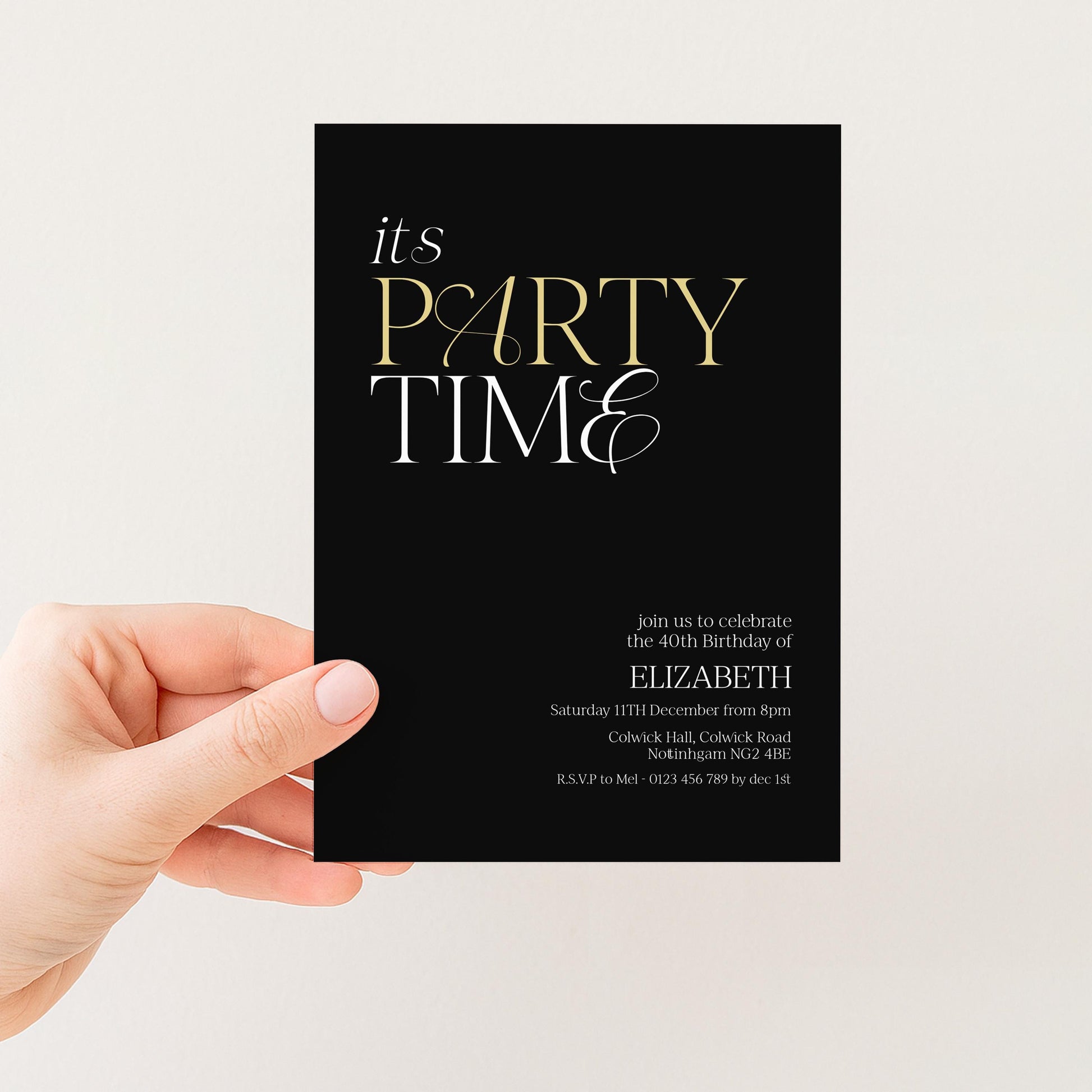 40th Birthday Invitation Woman, It’s Party Time Invite, Black Gold Birthday Invite, Modern Editable Corjl Template