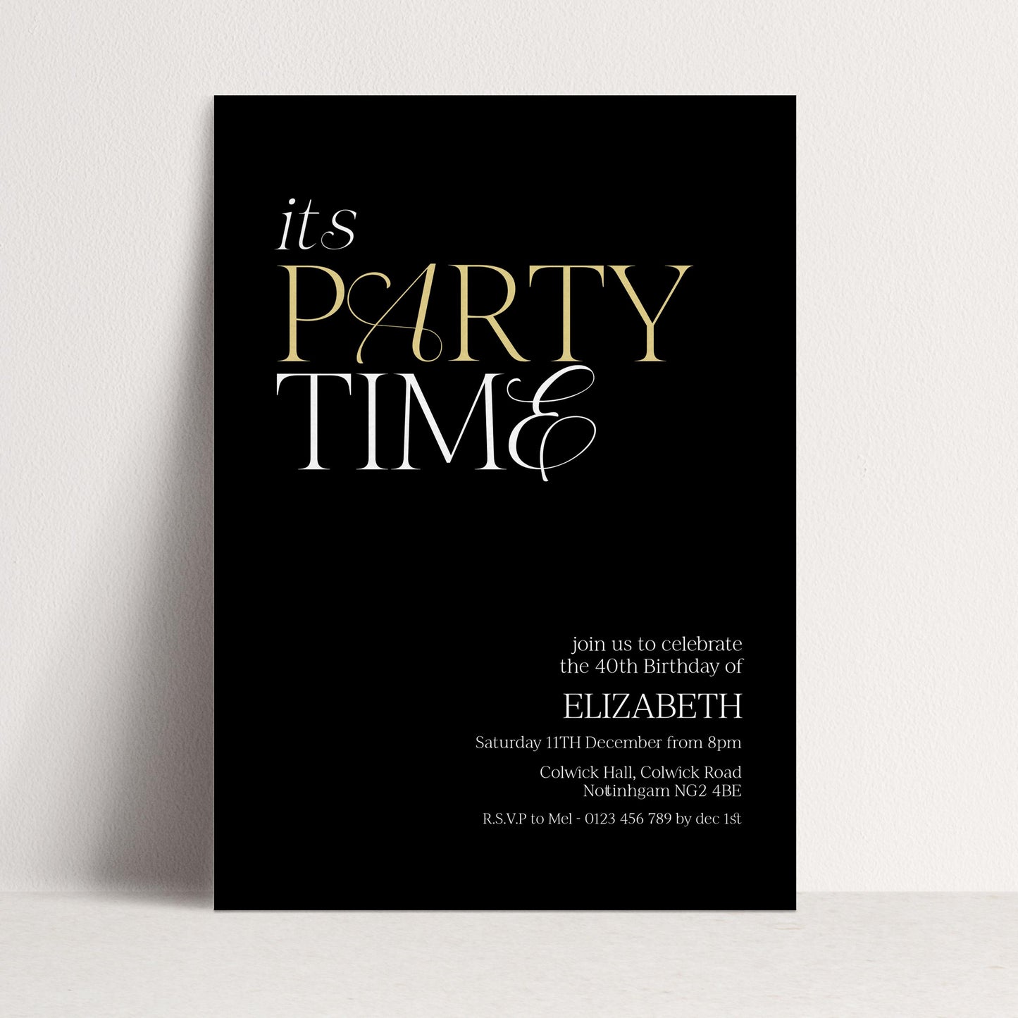 40th Birthday Invitation Woman, It’s Party Time Invite, Black Gold Birthday Invite, Modern Editable Corjl Template