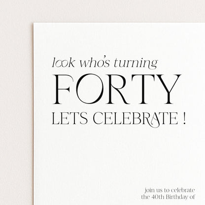 40th Birthday Invitation Woman, Look Who’s Turning Forty Invite, Black Gold Birthday Invite, Editable Corjl Template