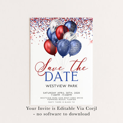Patriotic Save the Date Invitation, Red White Blue Balloons, 4th of July or Black Tie Party, Editable and Printable Template