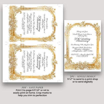 a wedding anniversary invitation with an ornate gold frame. The invitation is designed for a 50th anniversary celebration, and it is available in both print and digital formats. The invitation is printed on save paper, which allows for easy trimming and customization.