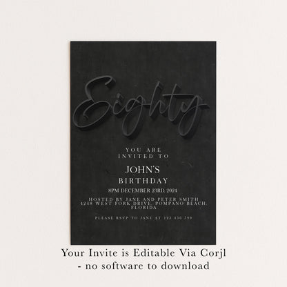 80th Birthday Invitation Black Elegant, Modern Milestone Party Invite for Him, Stylish Adult Birthday, Editable Template SE19