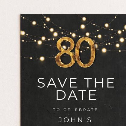 80th Birthday Save the Date Invitation, Black and Gold Elegant Party Invite, Men’s or Women’s Milestone Birthday, Digital Download