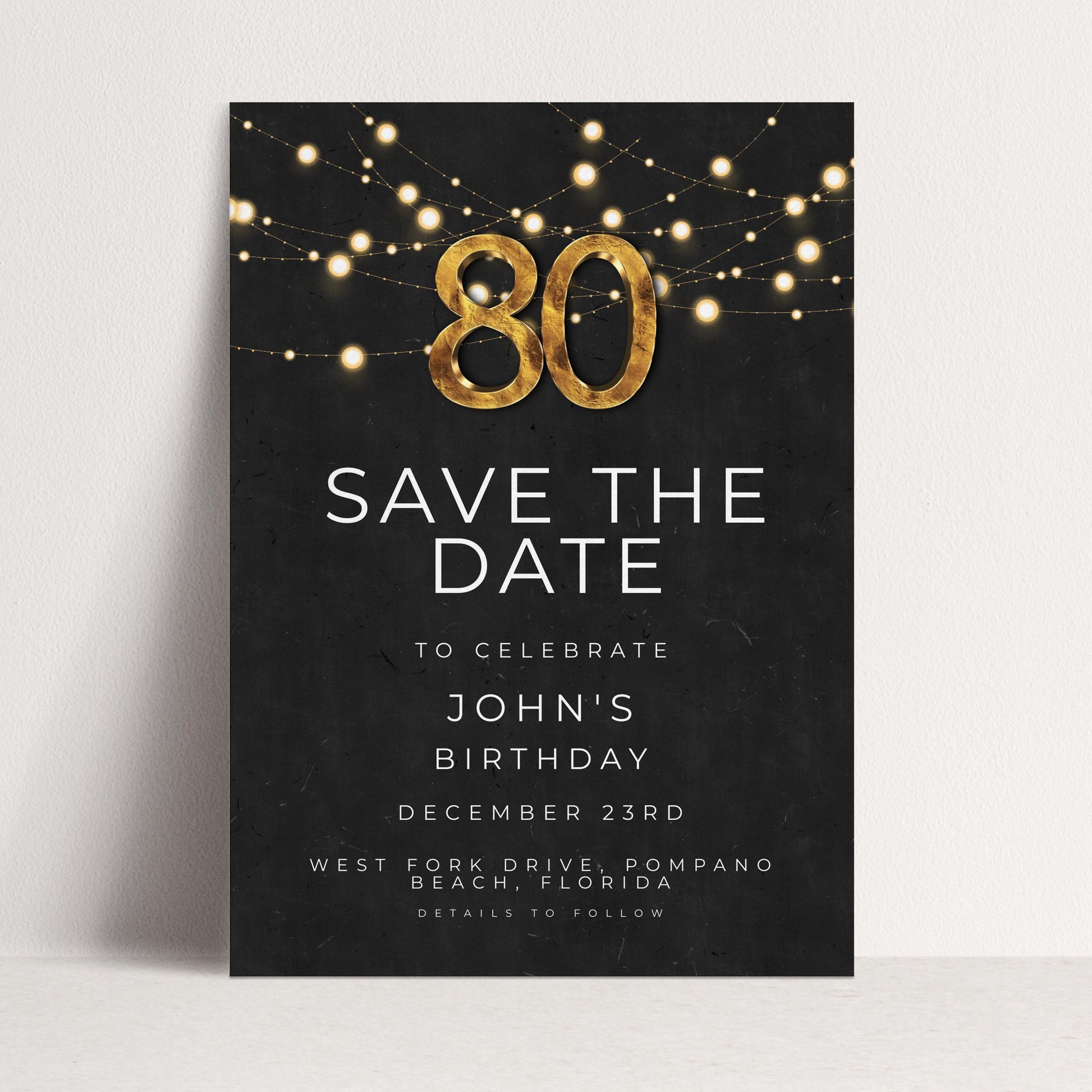 80th Birthday Save the Date Invitation, Black and Gold Elegant Party Invite, Men’s or Women’s Milestone Birthday, Digital Download