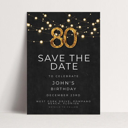 80th Birthday Save the Date Invitation, Black and Gold Elegant Party Invite, Men’s or Women’s Milestone Birthday, Digital Download