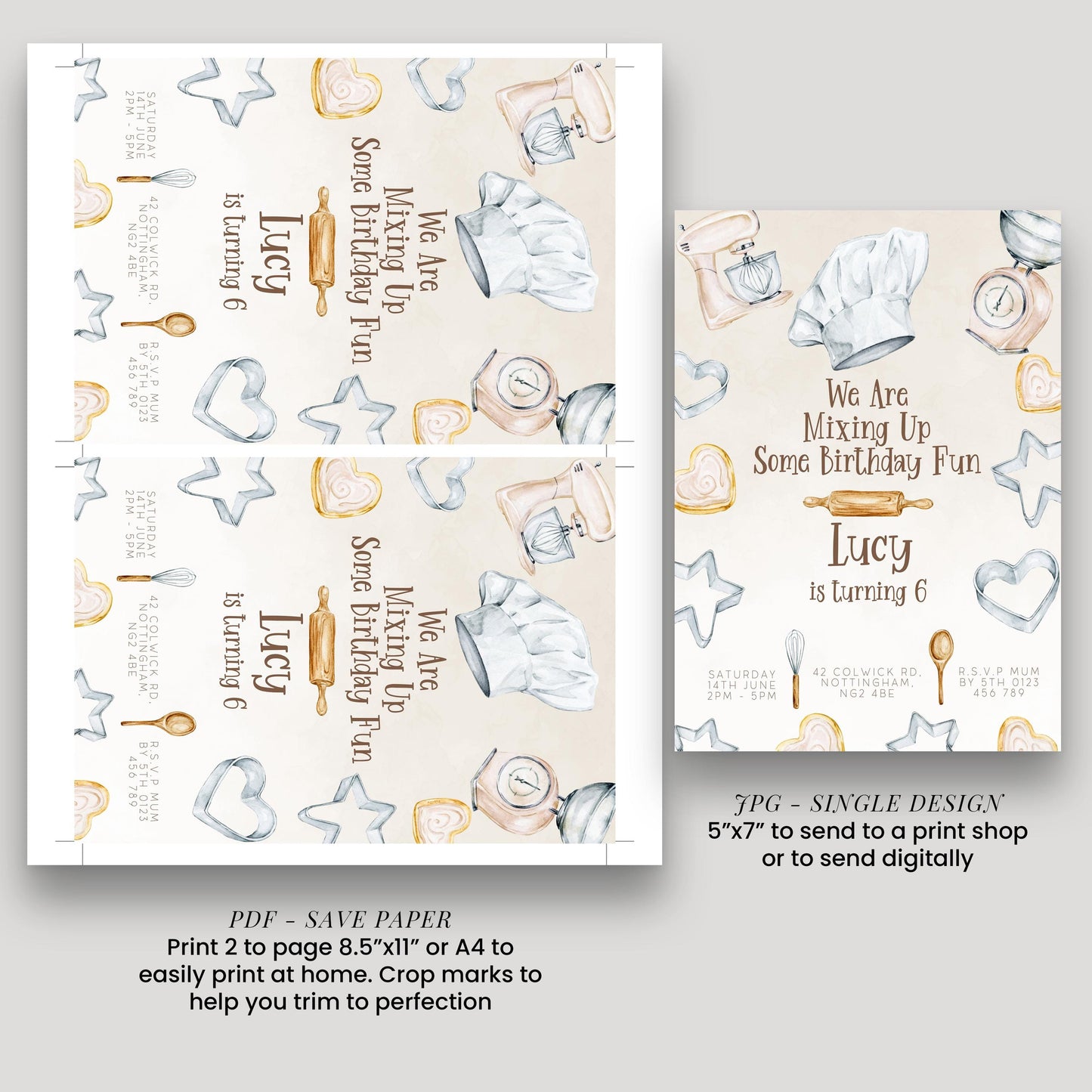 The image is a birthday invitation for a child named Lucy, who is turning 6 years old. The invitation features illustrations of kitchen items such as a chef's hat, mixer, and other baking tools, along with the text "We are mixing up some birthday fun" and "Lucy is turning 6". The invitation also includes a size guide for sending it to a print shop or digitally, with options to print 2 to 4 pages, 5" to 7" or 4" to 8", and to send it digitally.