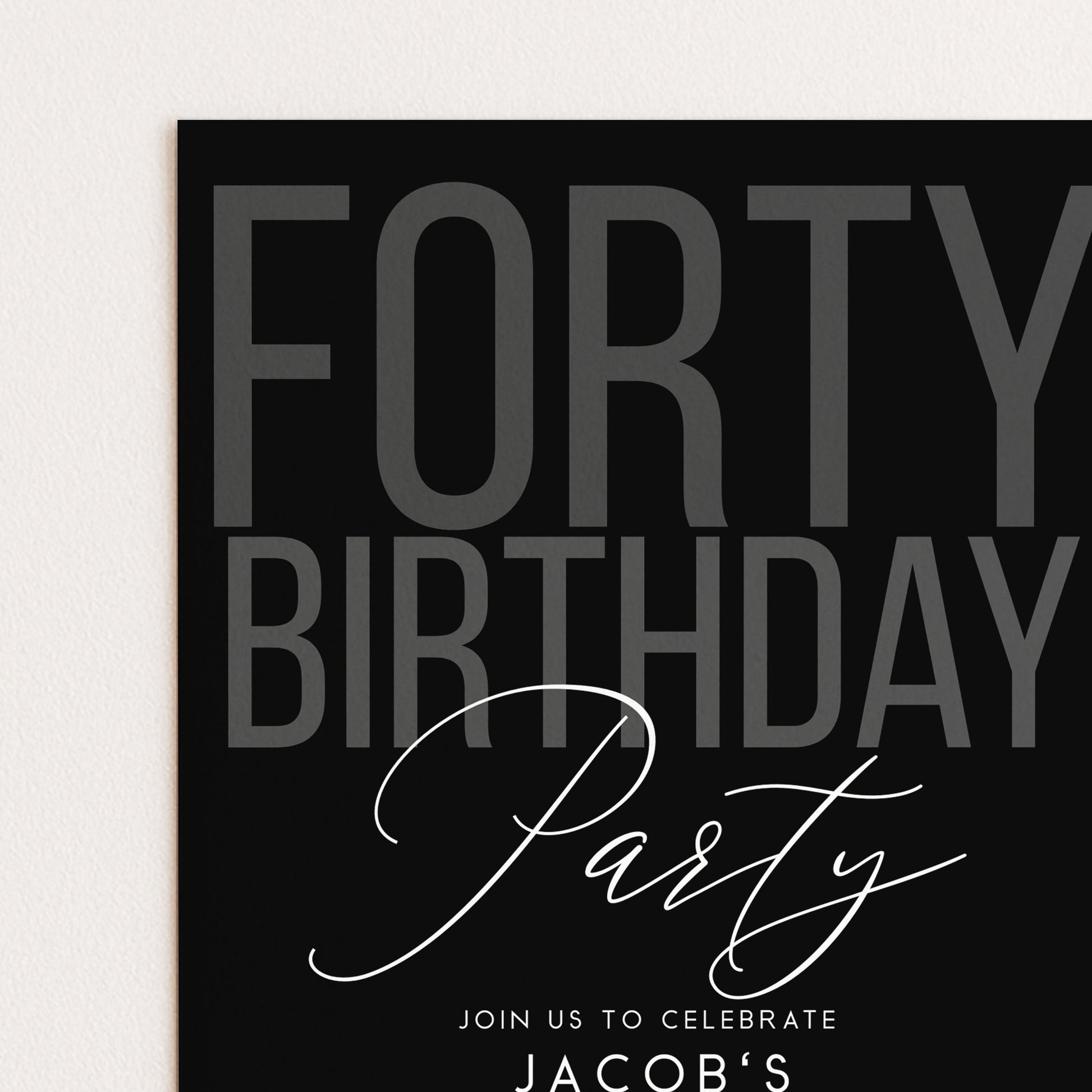 Editable 40th Birthday Invitation, Editable Black Forty Party Invite, Mens Adult Invitation Template, 40th BirthdayPrintable Template