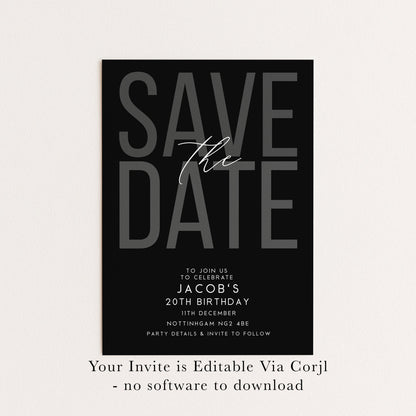 Editable Birthday Save the Date, Editable Black Mens Adult Invitation Template, Save the Date Printable Template