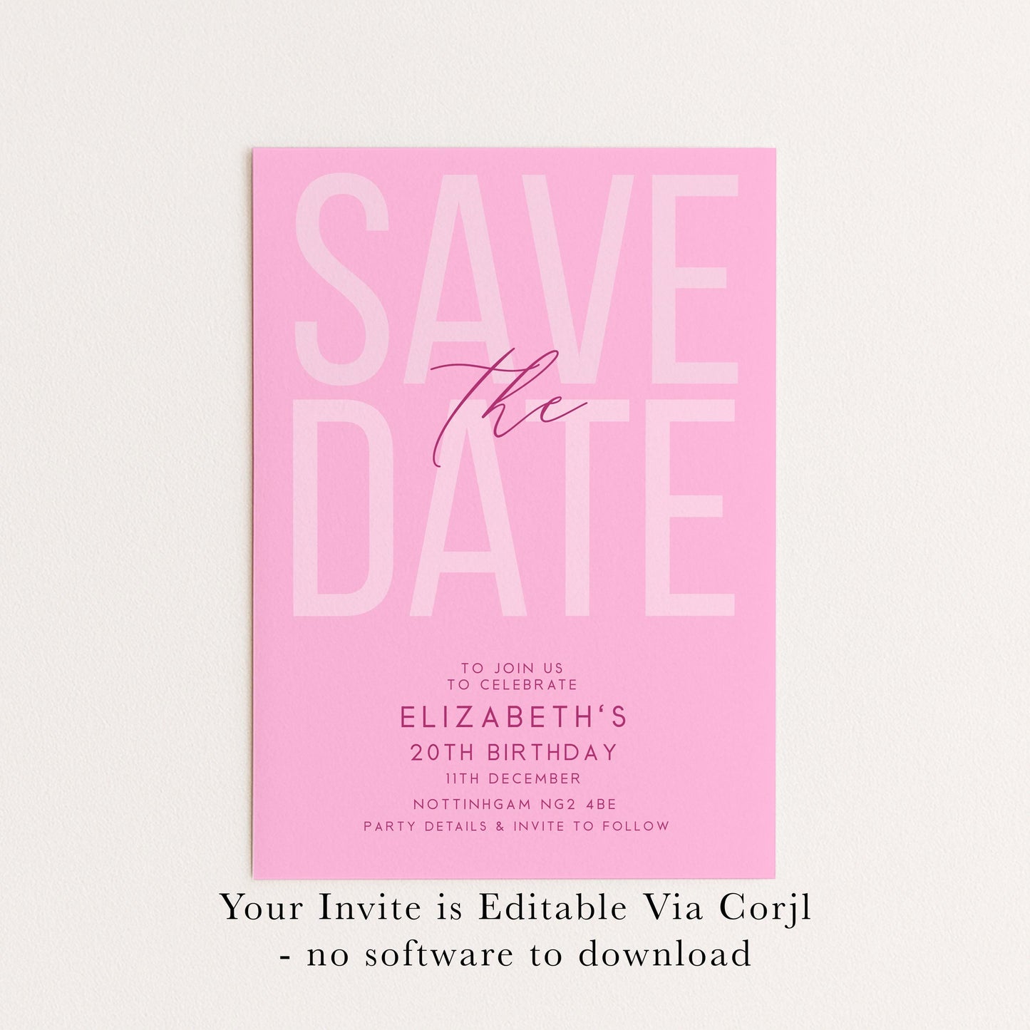 Editable Birthday Save the Date, Editable Pink Women's Adult Invitation Template, Save the Date Printable Template