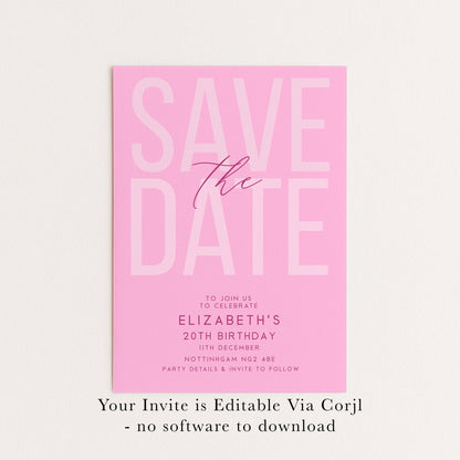Editable Birthday Save the Date, Editable Pink Women's Adult Invitation Template, Save the Date Printable Template