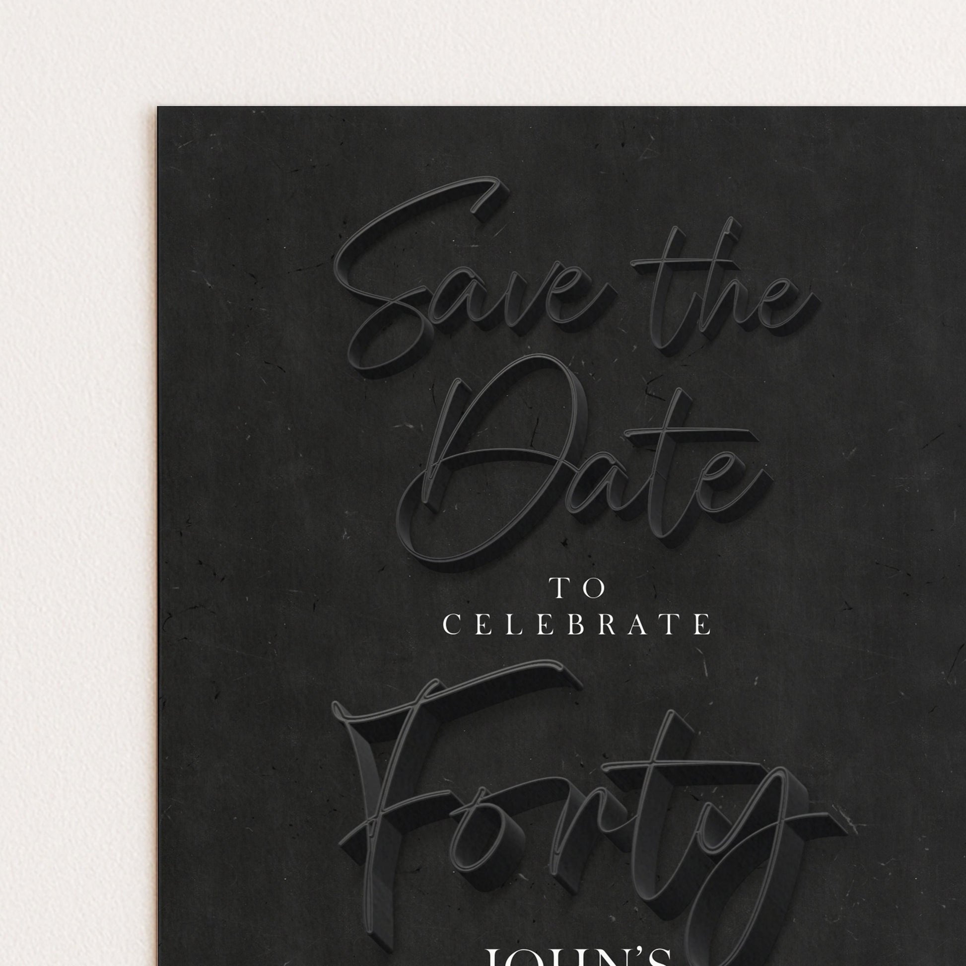 Black 40th Birthday Save the Date | Modern Minimalist Design | Editable Template | Customizable Card | Instant Download SE19