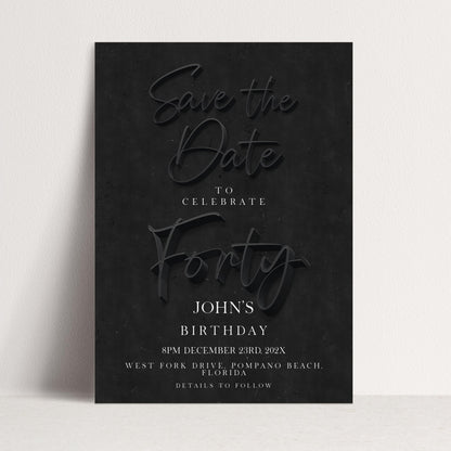 Black 40th Birthday Save the Date | Modern Minimalist Design | Editable Template | Customizable Card | Instant Download SE19