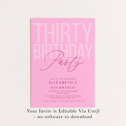Editable 30th Birthday Invitation, Editable Pink Thirty Party Invite, Women's Adult Invitation Template, 30th Birthday Printable Template