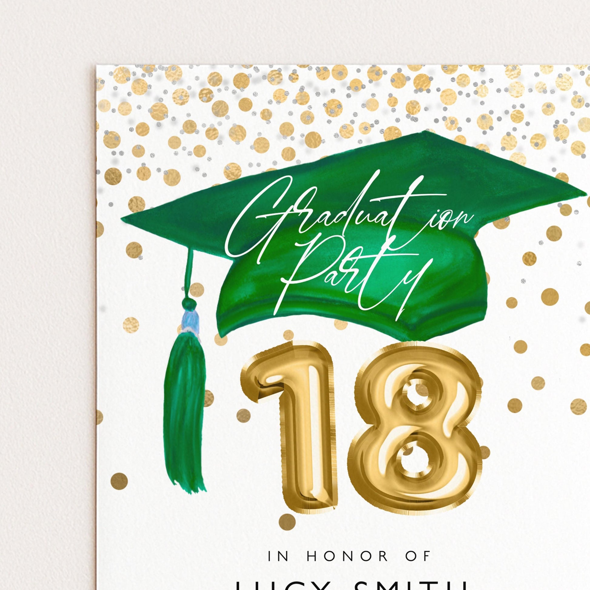 The image is a graduation party invitation featuring a green tassel on a graduation cap, gold foil numbers 18, and confetti-like elements.