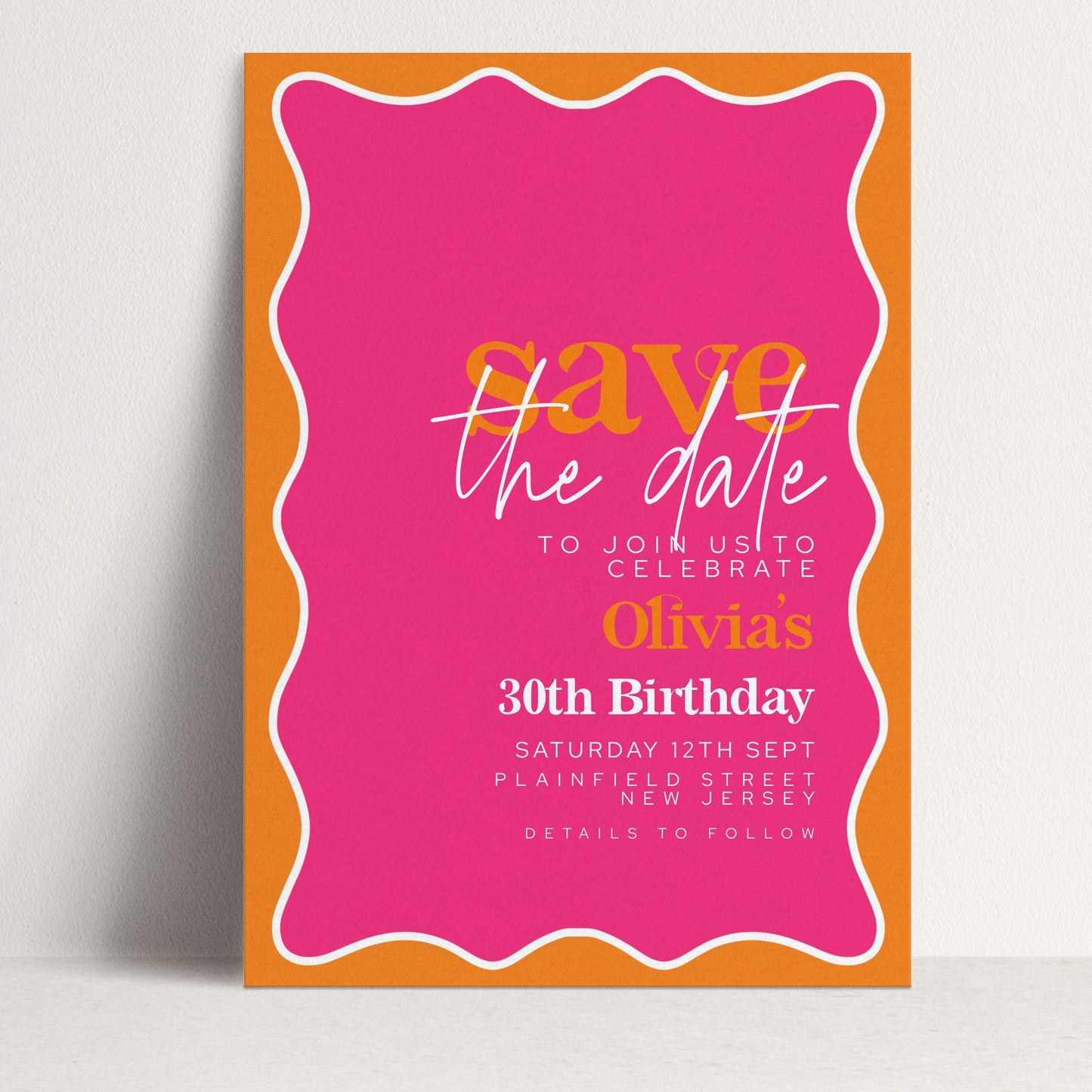 The image is a pink and orange wedding invitation for a 30th birthday celebration.