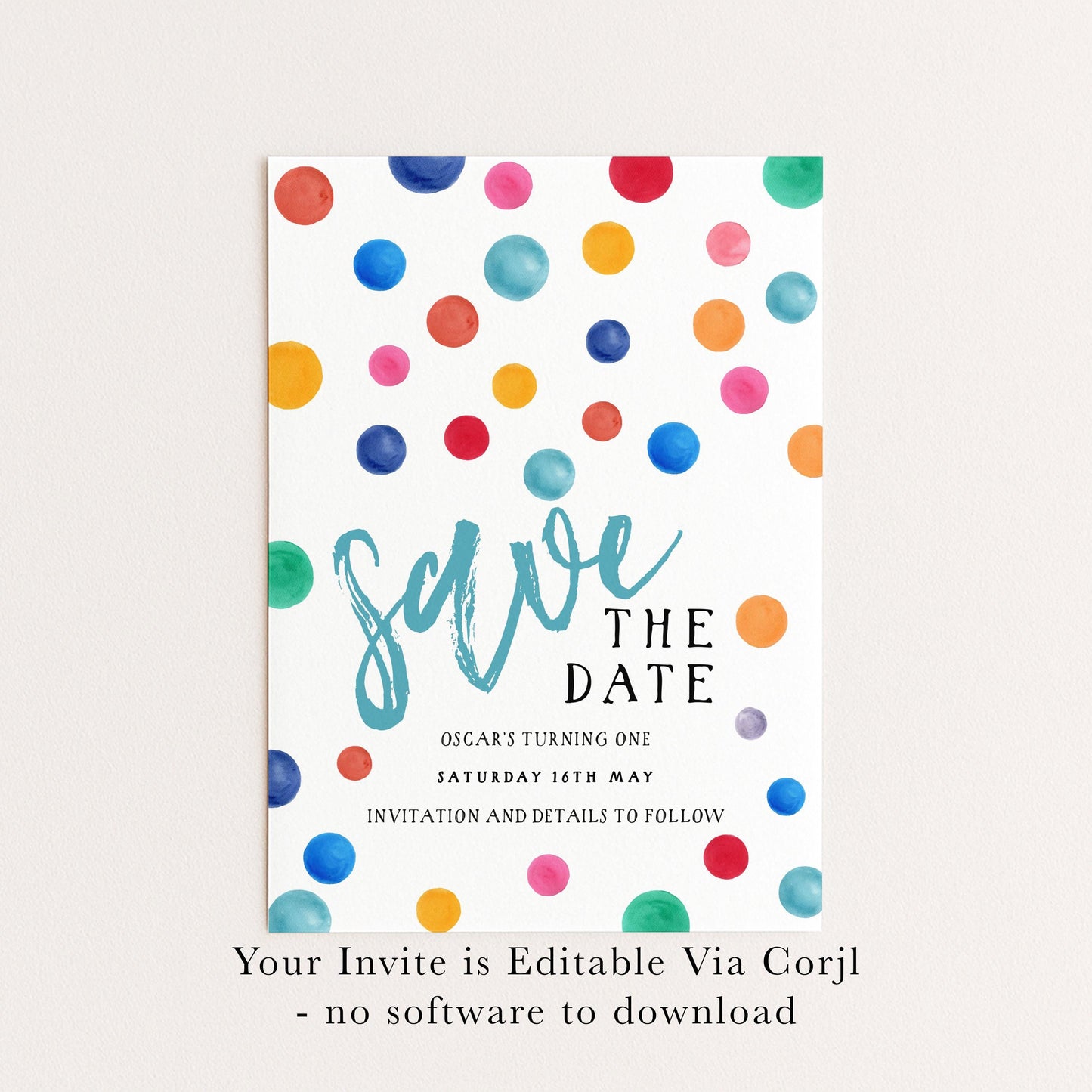 Polka Dot Save the Date Invitation EDITABLE Multi Coloured Spots Invitations Digital Instant download DTS8