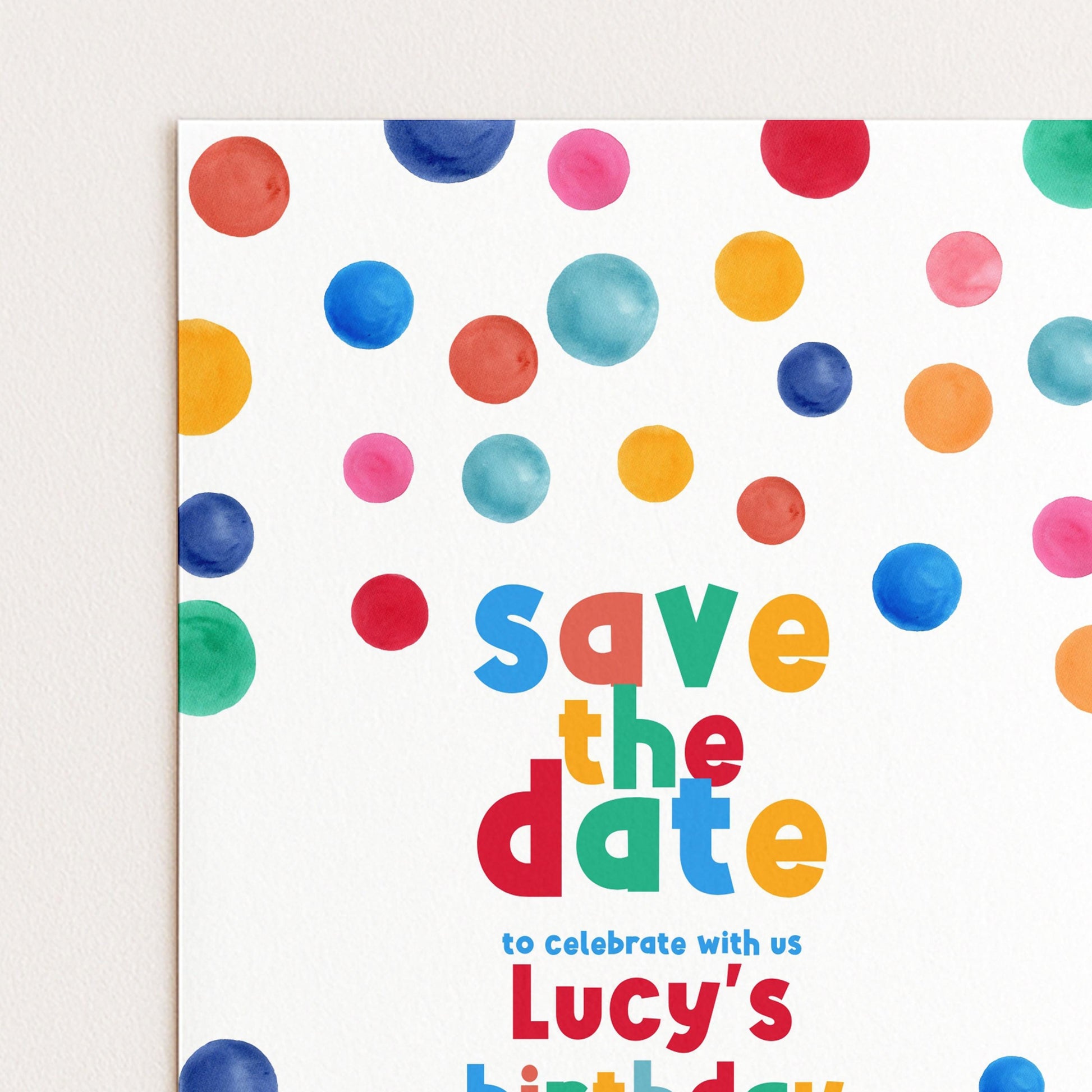 Dots Save The Date Birthday Invitation EDITABLE Multi Coloured Polka Dot Invitations Digital Spot Theme Invites Instant download DTS8
