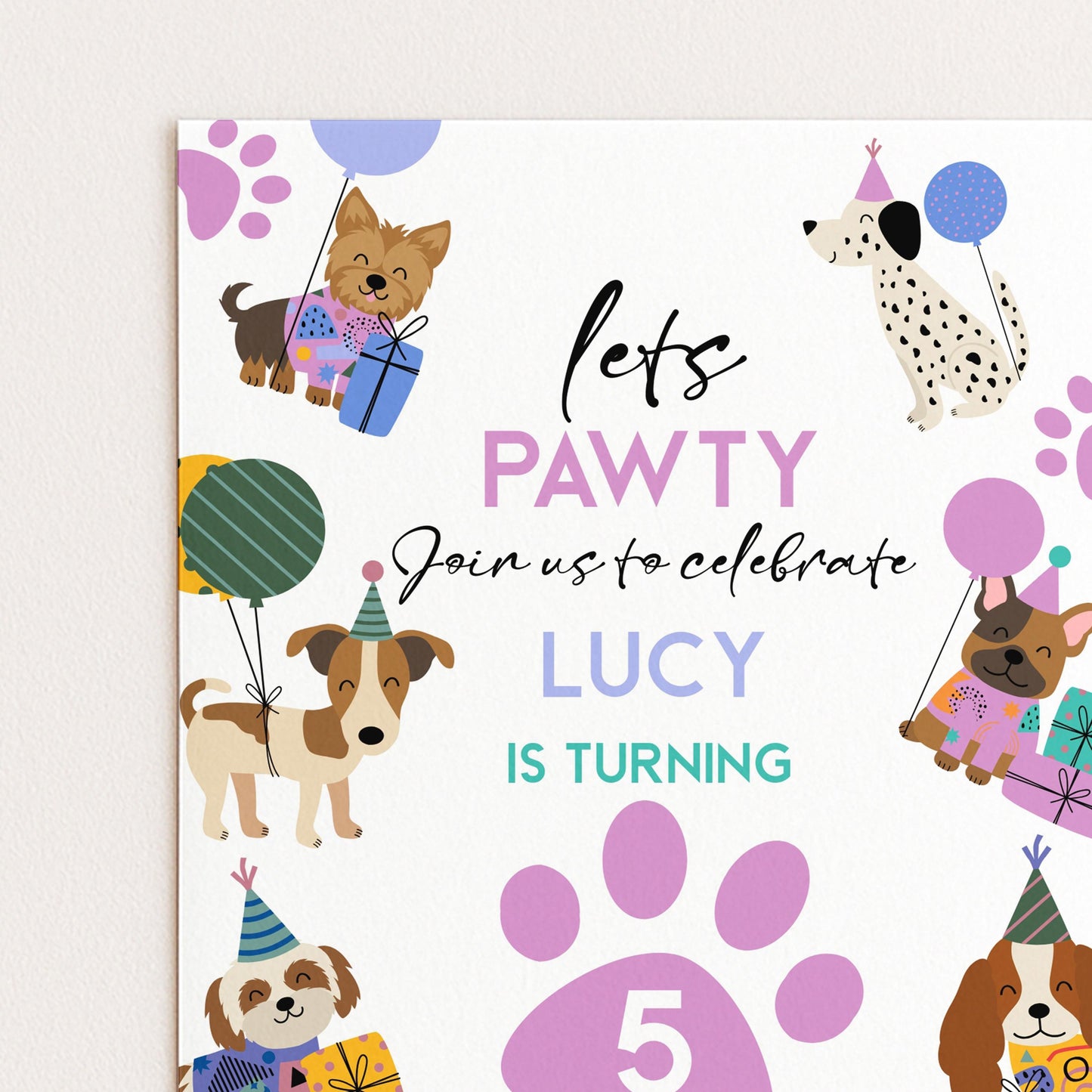 The image is a birthday invitation featuring illustrations of dogs wearing party hats and holding balloons, with the text "Let's PAWTY join us to celebrate LUCY is turning 5".