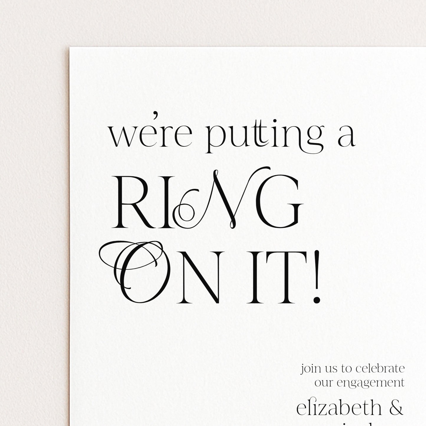 The image is a wedding invitation card with the text "we're putting a ring on it!" and invites guests to celebrate the couple's engagement.