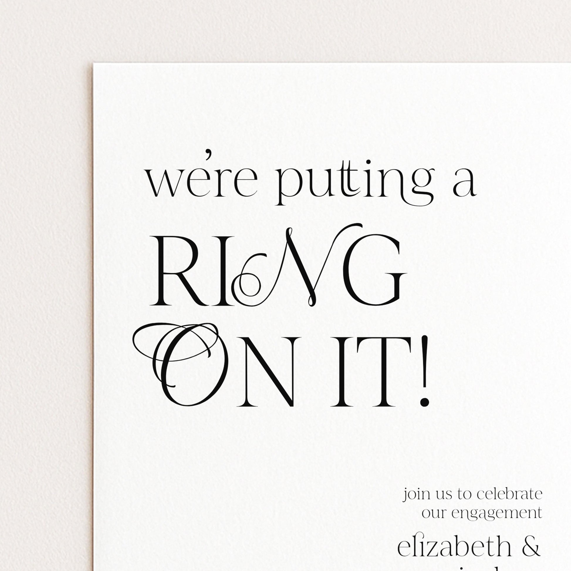The image is a wedding invitation card with the text "we're putting a ring on it!" and invites guests to celebrate the couple's engagement.