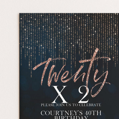 Rose Gold 40th Birthday Invitation Glitter 20 x 2 Birthday Invitation Printable Instant Download Editable template Corjl Invite