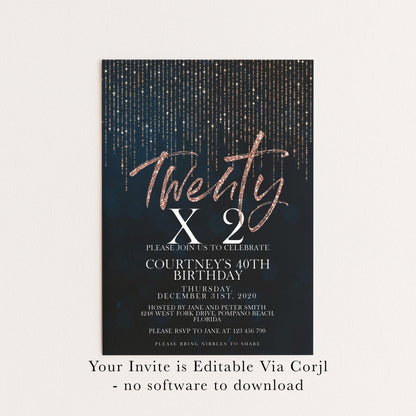Rose Gold 40th Birthday Invitation Glitter 20 x 2 Birthday Invitation Printable Instant Download Editable template Corjl Invite