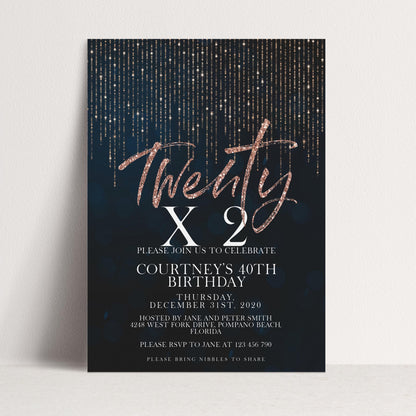 Rose Gold 40th Birthday Invitation Glitter 20 x 2 Birthday Invitation Printable Instant Download Editable template Corjl Invite