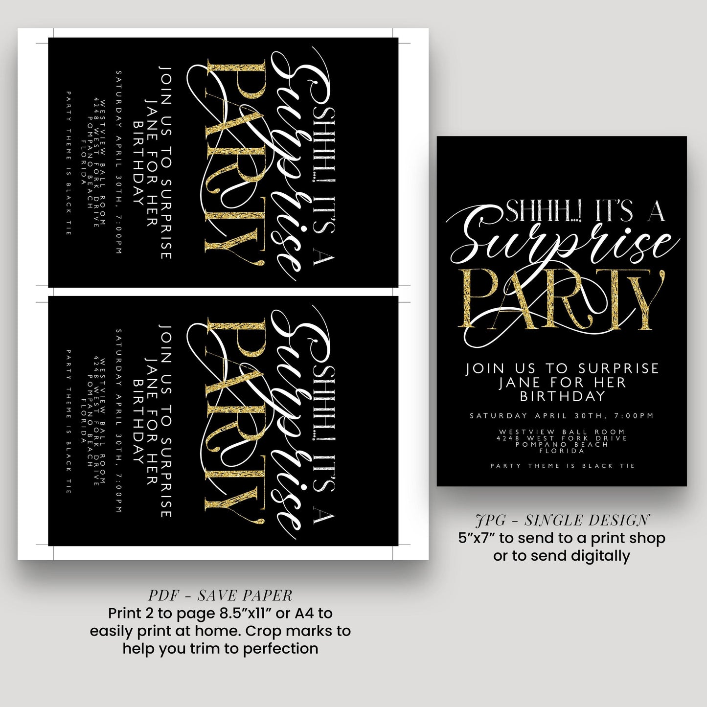 a black and gold invitation for a surprise birthday party. The invitation has a sophisticated and elegant design with gold lettering and a black background. The text on the invitation reads "Shhilla's Surprise Party" and invites guests to "Join us to surprise Jane for her birthday". The invitation also provides details about the party, including the date, time, location, and dress code.
