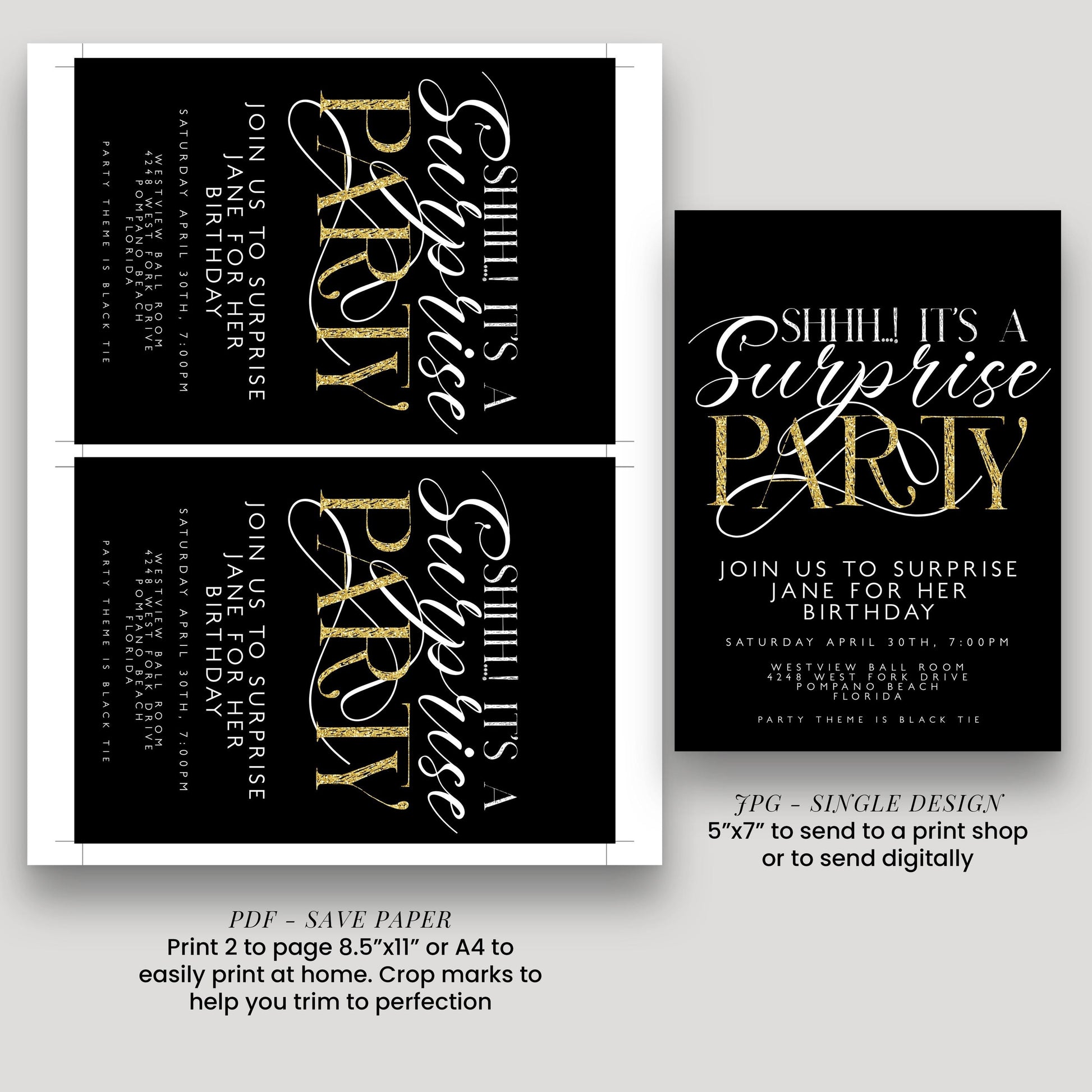 a black and gold invitation for a surprise birthday party. The invitation has a sophisticated and elegant design with gold lettering and a black background. The text on the invitation reads "Shhilla's Surprise Party" and invites guests to "Join us to surprise Jane for her birthday". The invitation also provides details about the party, including the date, time, location, and dress code.