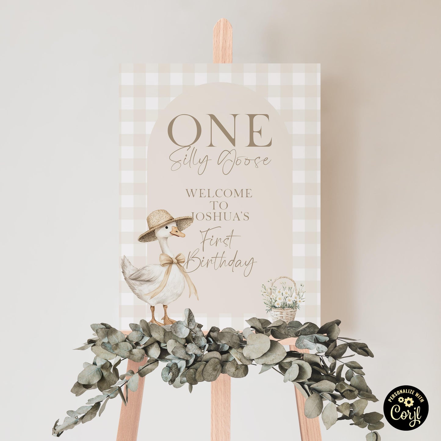 Silly Goose 1st Birthday Welcome Sign: Beige Gingham, Editable Corjl Template (Digital Download, 18x24/24x35")