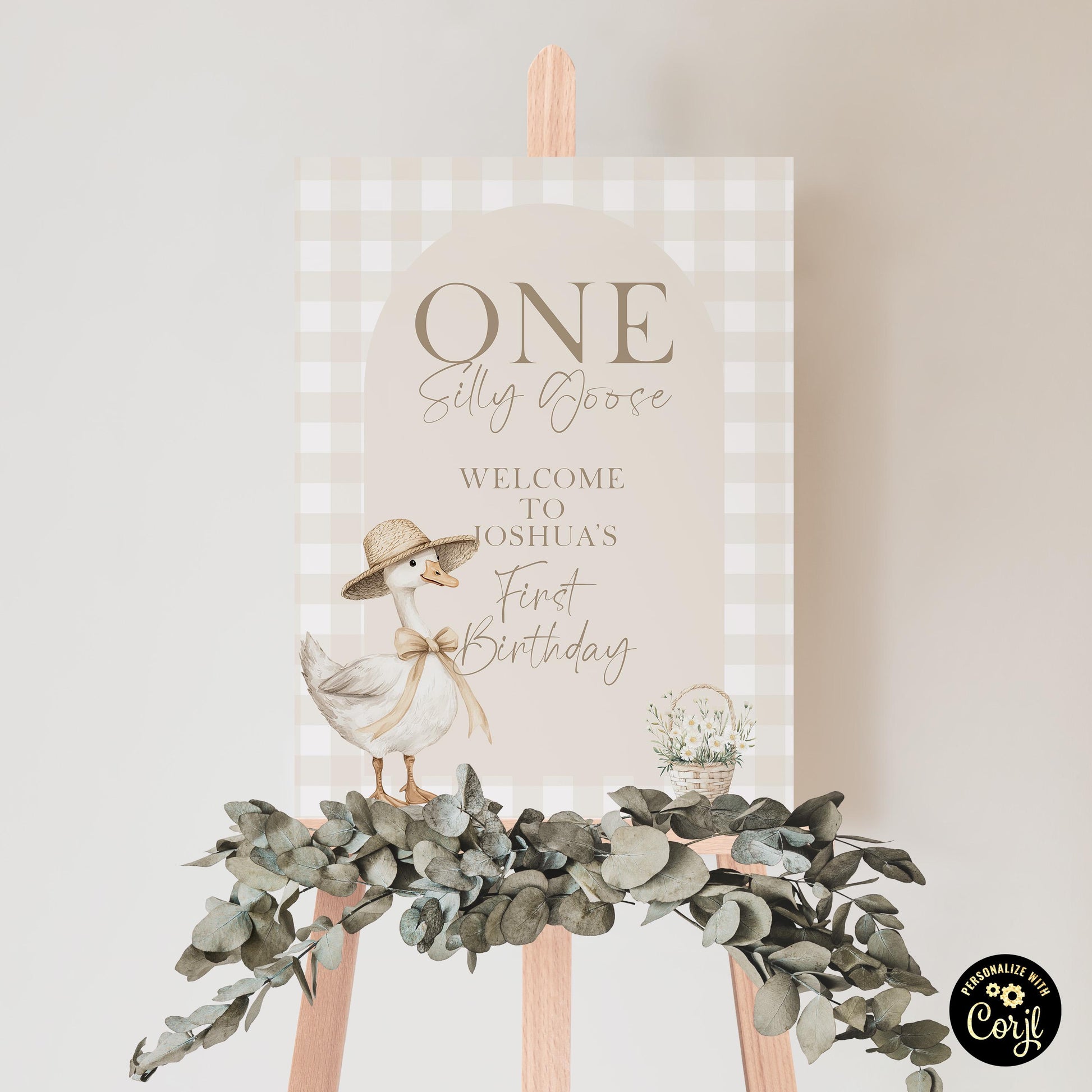 Silly Goose 1st Birthday Welcome Sign: Beige Gingham, Editable Corjl Template (Digital Download, 18x24/24x35")