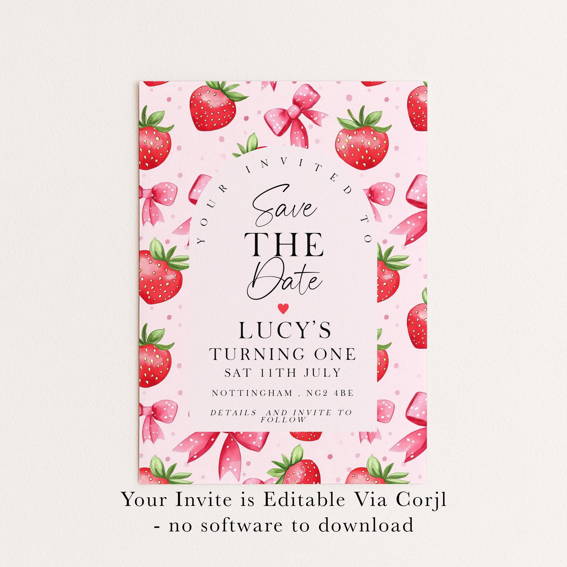 Strawberry Save the Date Card Editable Template Girl Birthday Invite Corjl Pink Fruit Party Sweet One 1st Birthday Printable ST17