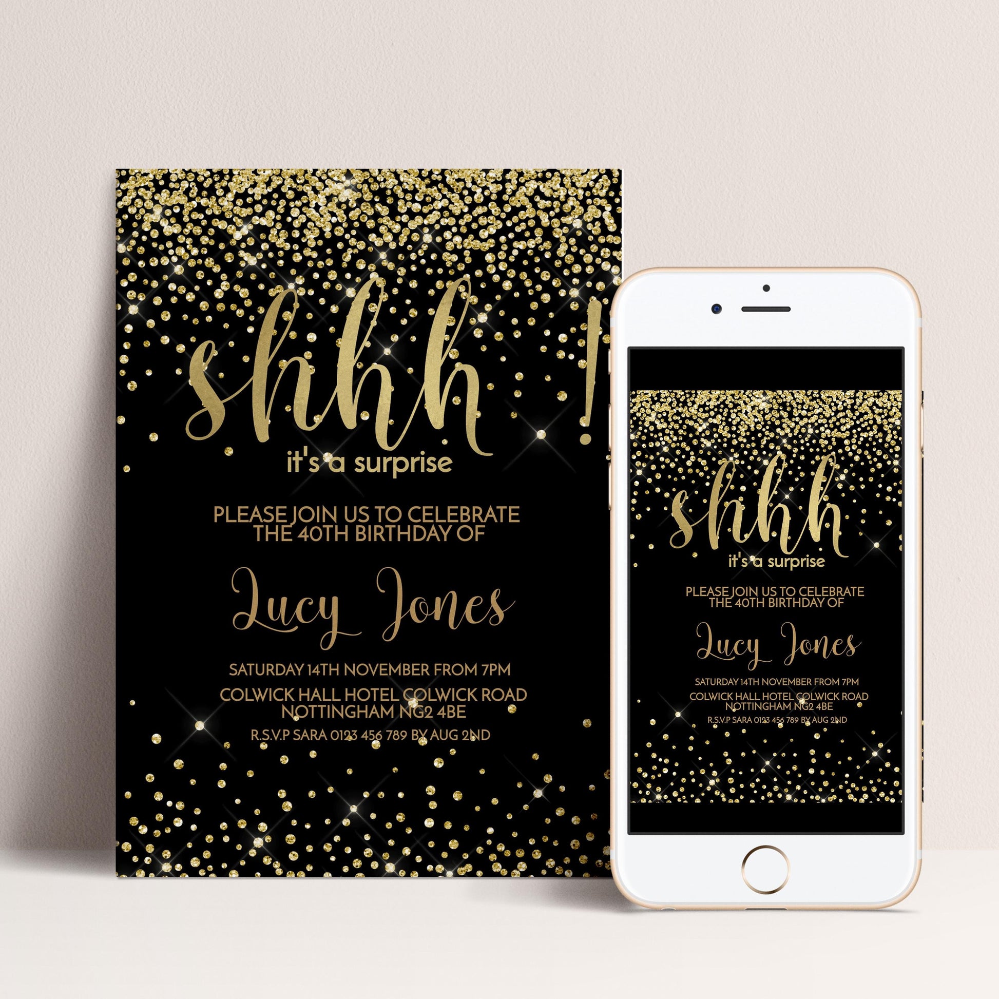 a birthday party invitation with a black background and gold glitter. The text on the invitation reads "shh it's a surprise" and "PLEASE join us to celebrate THE 40th BIRTHDAY OF Lucy Jones". The invitation is for a 40th birthday party, and the date and time are provided.