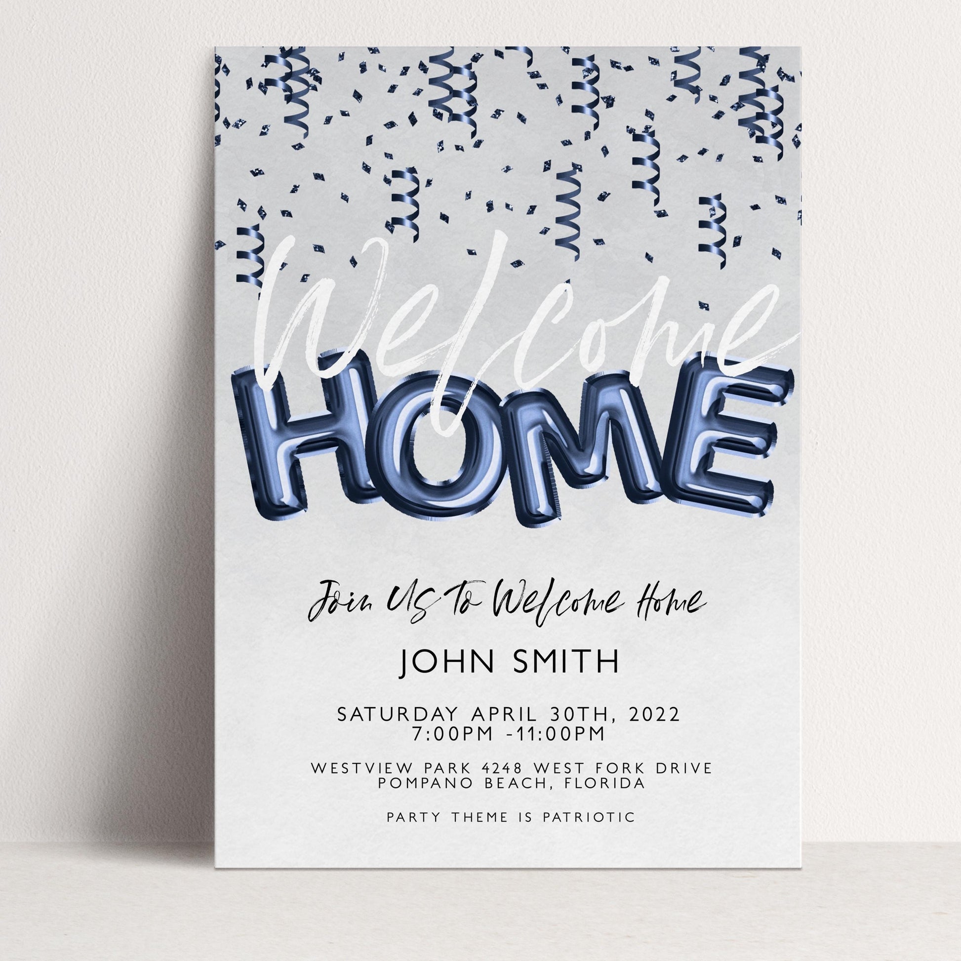 The image is a welcome home invitation card for John Smith, inviting him to welcome home on Saturday, April 30th, 2022 at 7:00 PM at 11:00 PM at Westview Park, West Fork Drive, Palmando Beach, Florida. The theme is patriotic.