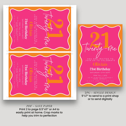 a pink and orange birthday invitation for a 21st birthday celebration. The invitation is designed in a single design, and it includes details about the event, such as the date, time, location, and RSVP information. The invitation also provides instructions on how to print and send the invitation, as well as a link for a print shop.